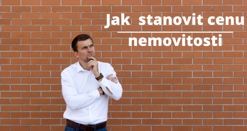 Jak správně stanovit cenu nemovitosti?